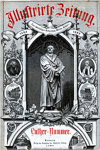 Abb. 8.2. Gedenkblatt zum 400-jährigen Geburtstag Luthers 1883